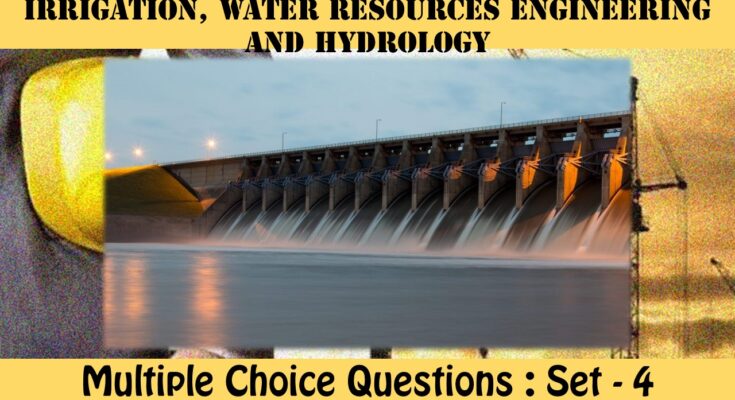 MCQ Questions Civil Engineering Irrigation-4