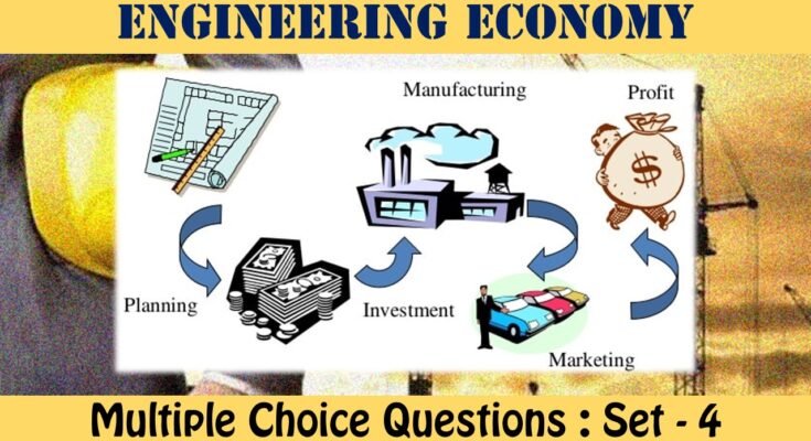 MCQ Questions Civil Engineering Economics (4)