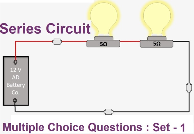 MCQ Questions Electrical Engineering Series Circuit-1