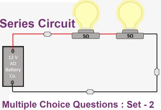 MCQ Questions Electrical Engineering Series Circuit-2