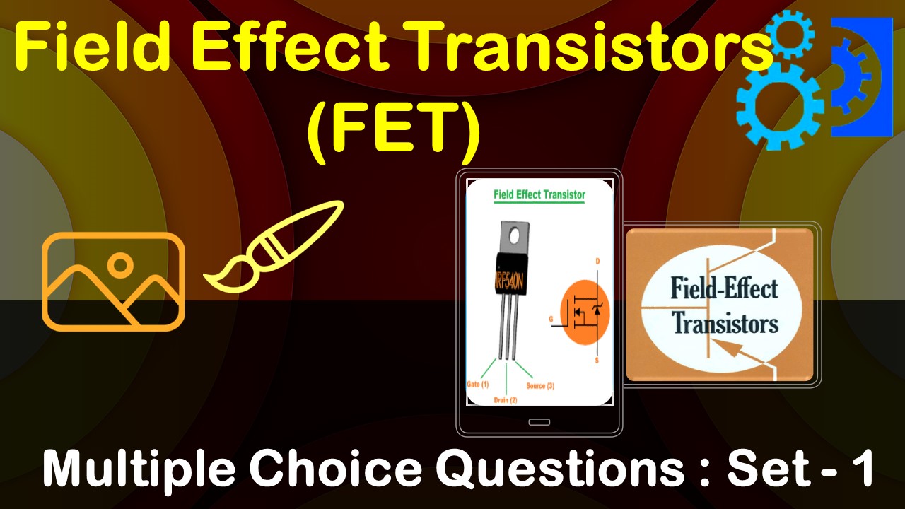 Field Effect Transistor fet-1