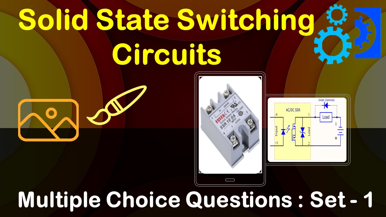 Solid State Switching Circuits-1