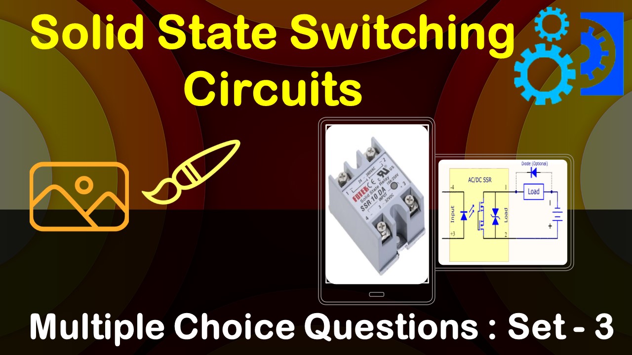 Solid State Switching Circuits-3