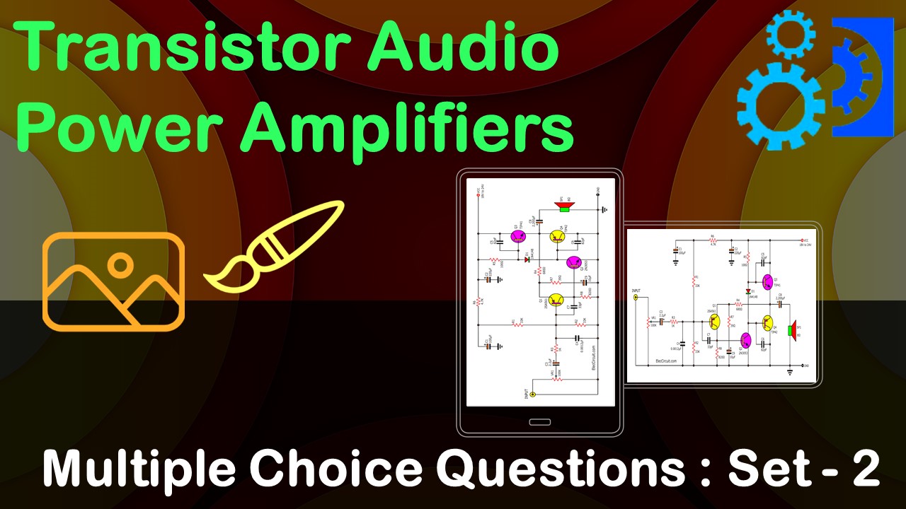 Transistor Audio Power Amplifiers-2