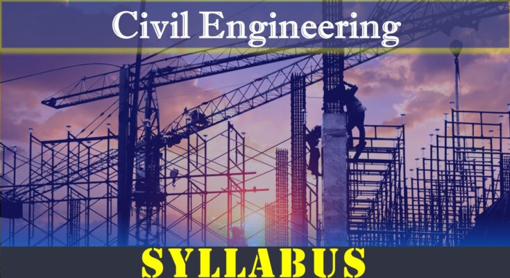 Civil Engineering B Tech Syllabus