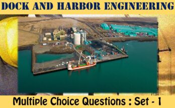 MCQ Questions Civil Engineering Docks And Harbour Engineering-1